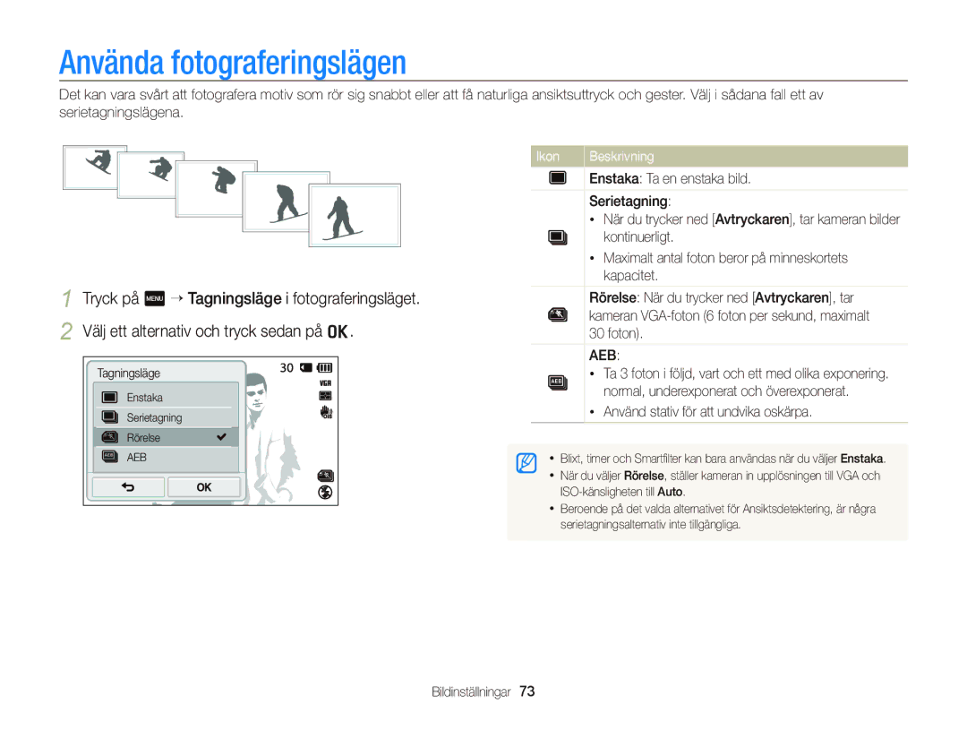 Samsung EC-ST700ZBPBE2, EC-ST700ZBPSE2 manual Använda fotograferingslägen, Använd stativ för att undvika oskärpa 