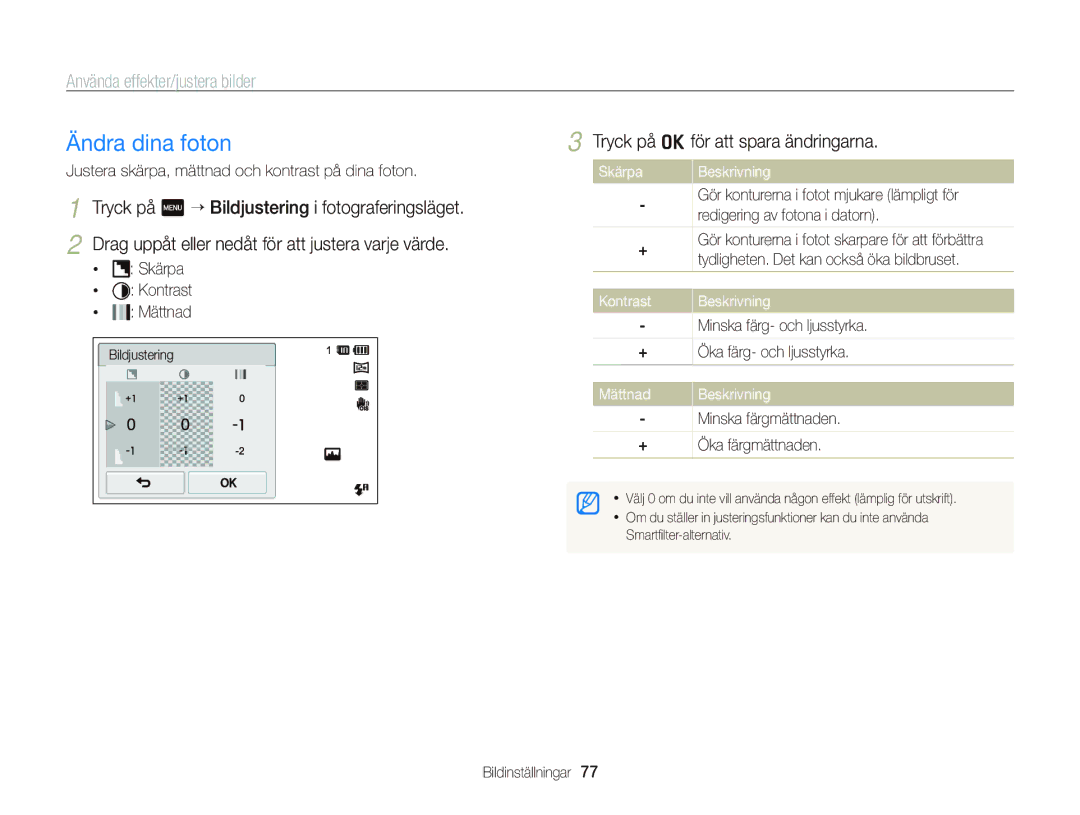 Samsung EC-ST700ZBPBE2 Ändra dina foton, Tryck på o för att spara ändringarna, Skärpa Beskrivning, Kontrast Beskrivning 