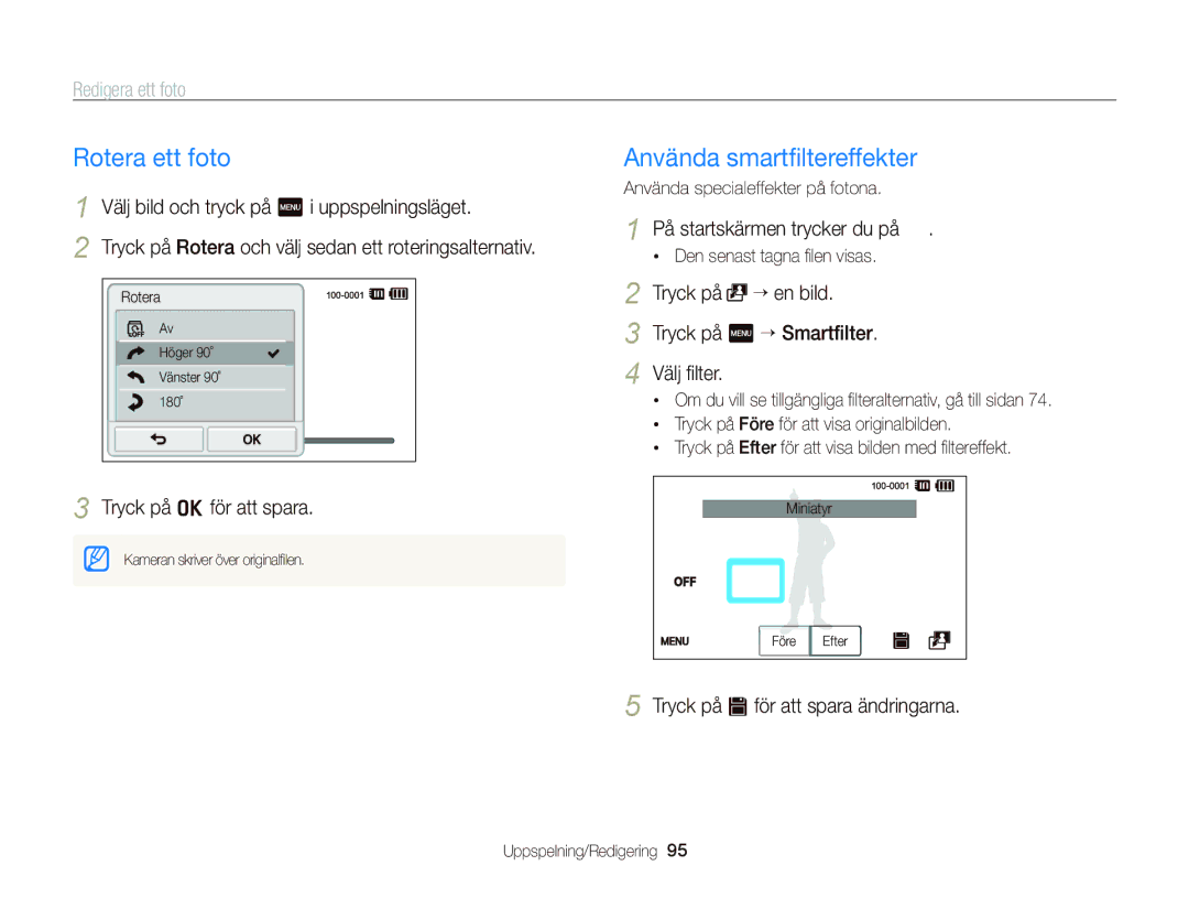 Samsung EC-ST700ZBPBE2 manual Rotera ett foto, Redigera ett foto, Tryck på “ en bild Tryck på m “ Smartﬁlter Välj ﬁlter 
