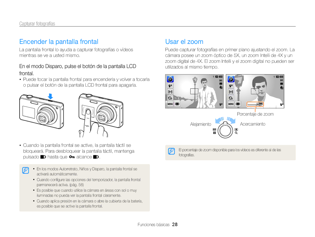 Samsung EC-ST700ZBPBE1 manual Encender la pantalla frontal, Usar el zoom, Capturar fotografías, Pulsado hasta que alcance 