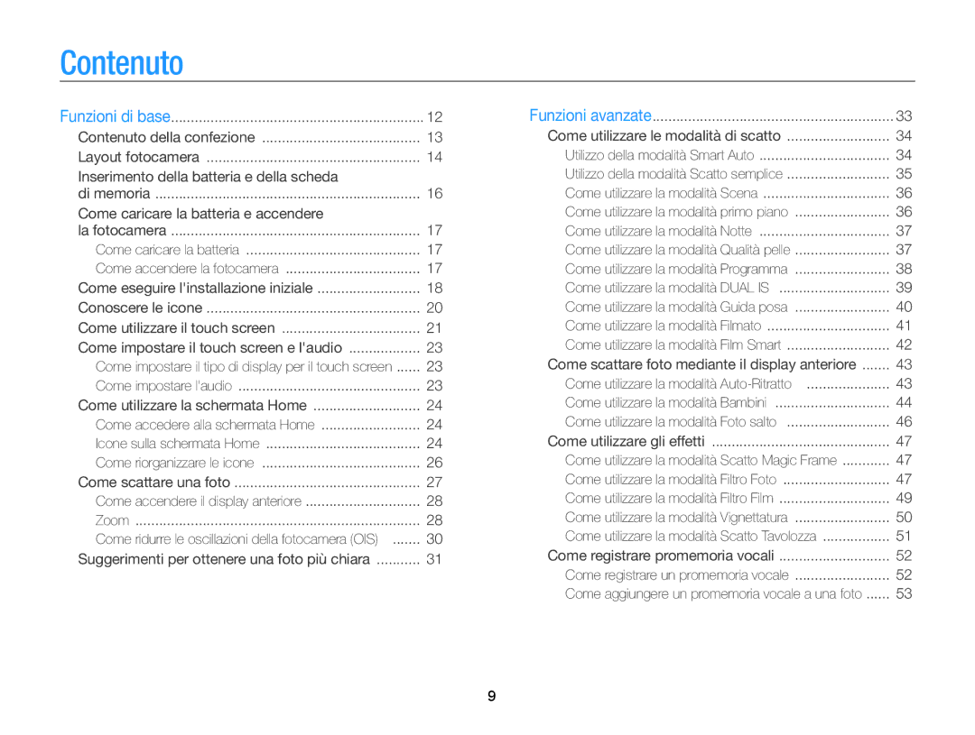 Samsung EC-ST700ZBPGE1, EC-ST700ZBPLE1, EC-ST700ZBPSE1 manual Contenuto, Come caricare la batteria e accendere 