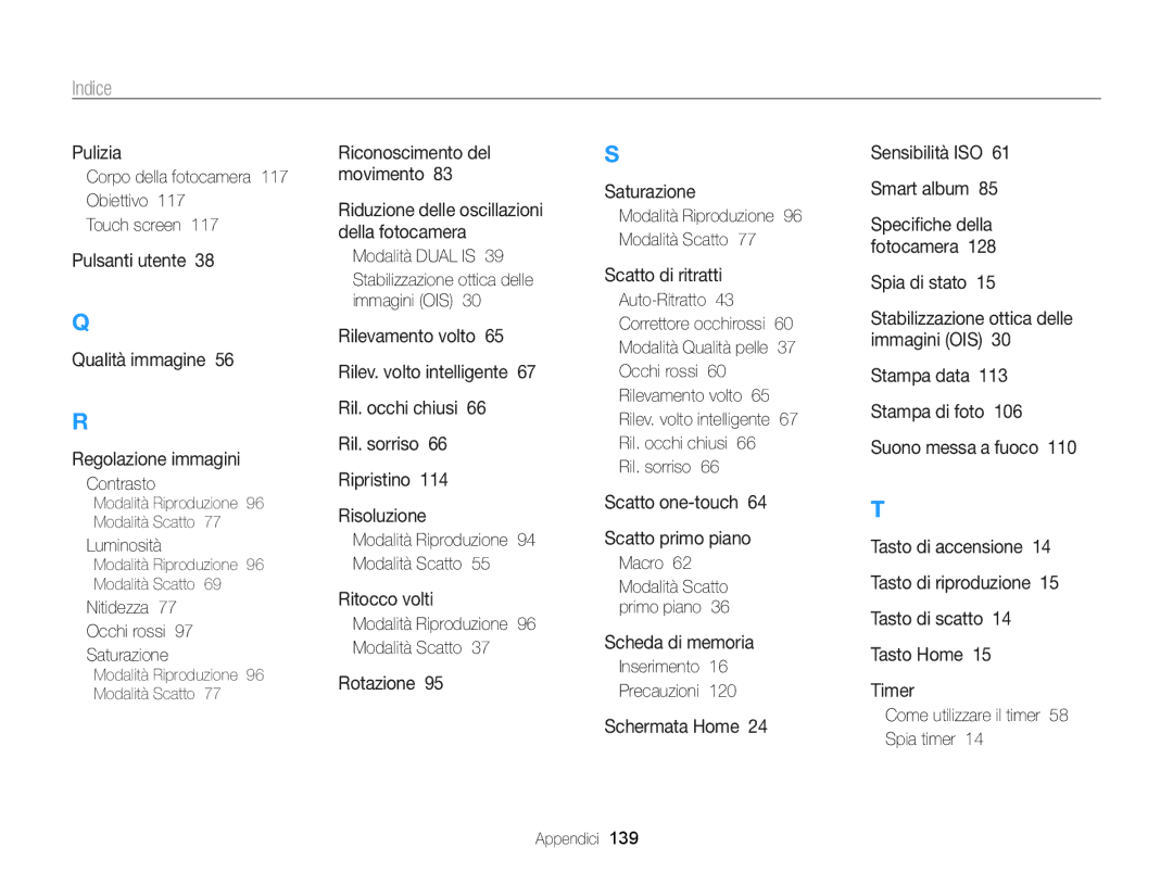 Samsung EC-ST700ZBPSE1 manual Corpo della fotocamera 117 Obiettivo Touch screen, Nitidezza Occhi rossi Saturazione 