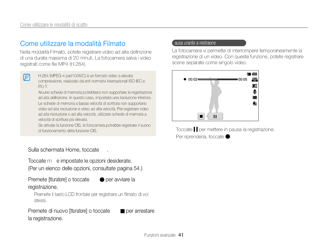 Samsung EC-ST700ZBPLE1 Come utilizzare la modalità Filmato, Premete Otturatore o toccate per avviare la registrazione 