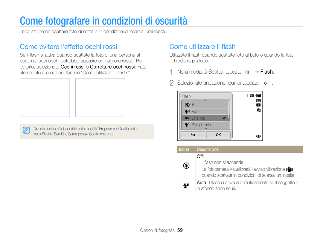 Samsung EC-ST700ZBPLE1, EC-ST700ZBPGE1 manual Come fotografare in condizioni di oscurità, Come evitare leffetto occhi rossi 