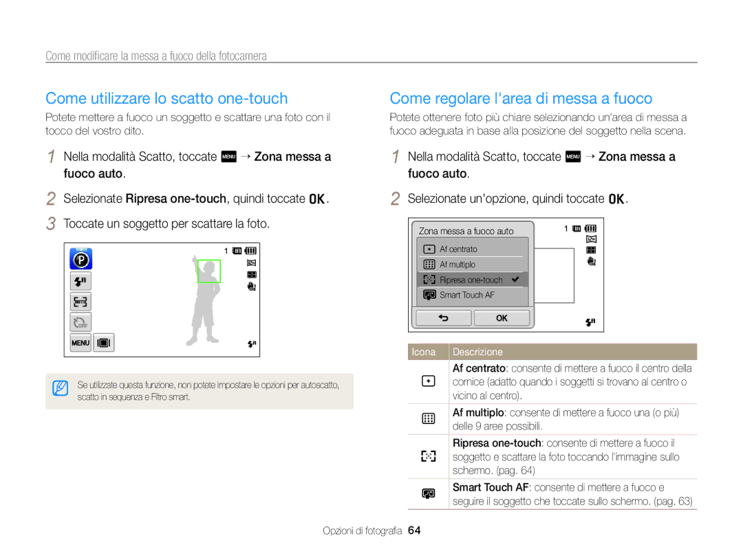 Samsung EC-ST700ZBPSE1, EC-ST700ZBPLE1, EC-ST700ZBPGE1 manual Come regolare larea di messa a fuoco 