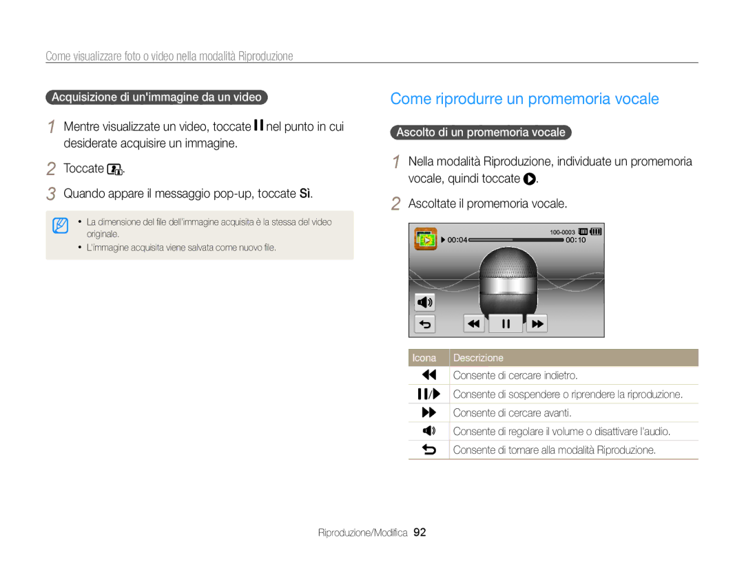Samsung EC-ST700ZBPLE1, EC-ST700ZBPGE1 manual Come riprodurre un promemoria vocale, Acquisizione di unimmagine da un video 