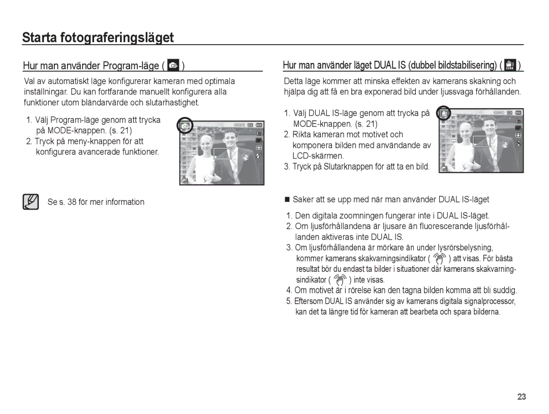 Samsung EC-ST70ZZBPBE2, EC-ST70ZZBPSE2, EC-ST70ZZBPUE2 manual Hur man använder Program-läge, Se s för mer information 