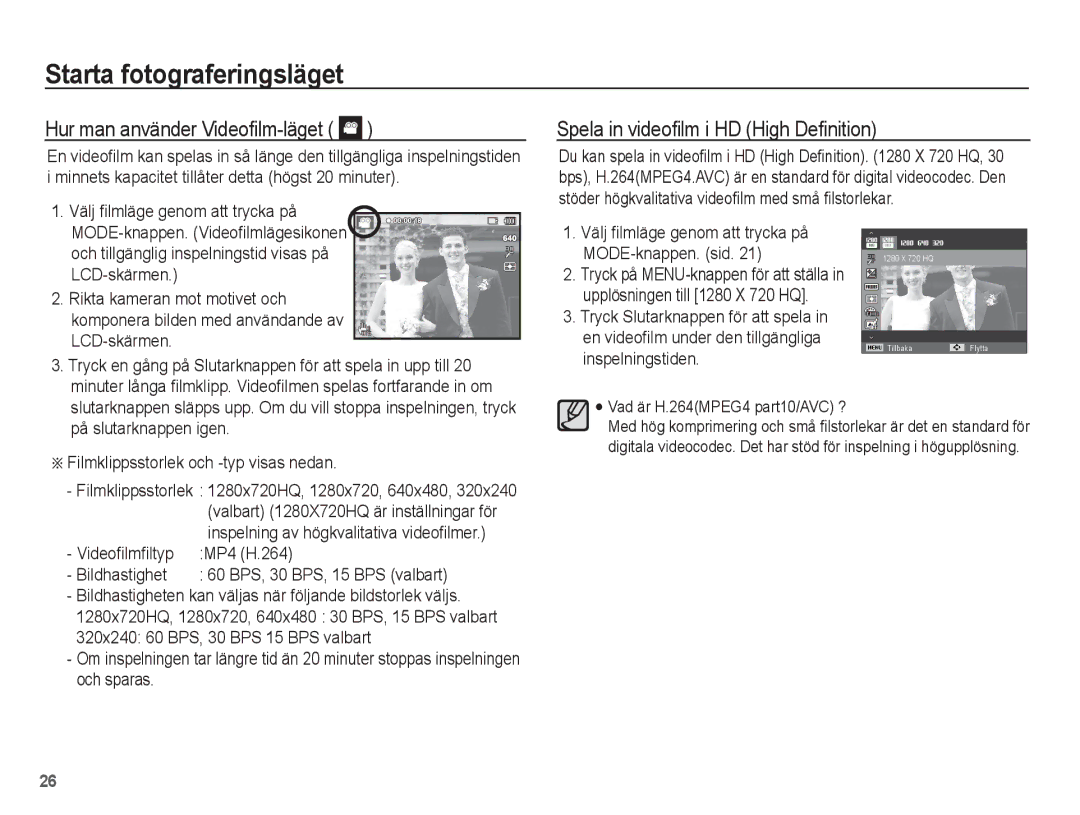 Samsung EC-ST70ZZBPOE2, EC-ST70ZZBPBE2 manual Hur man använder Videoﬁlm-läget, Spela in videoﬁlm i HD High Deﬁnition 