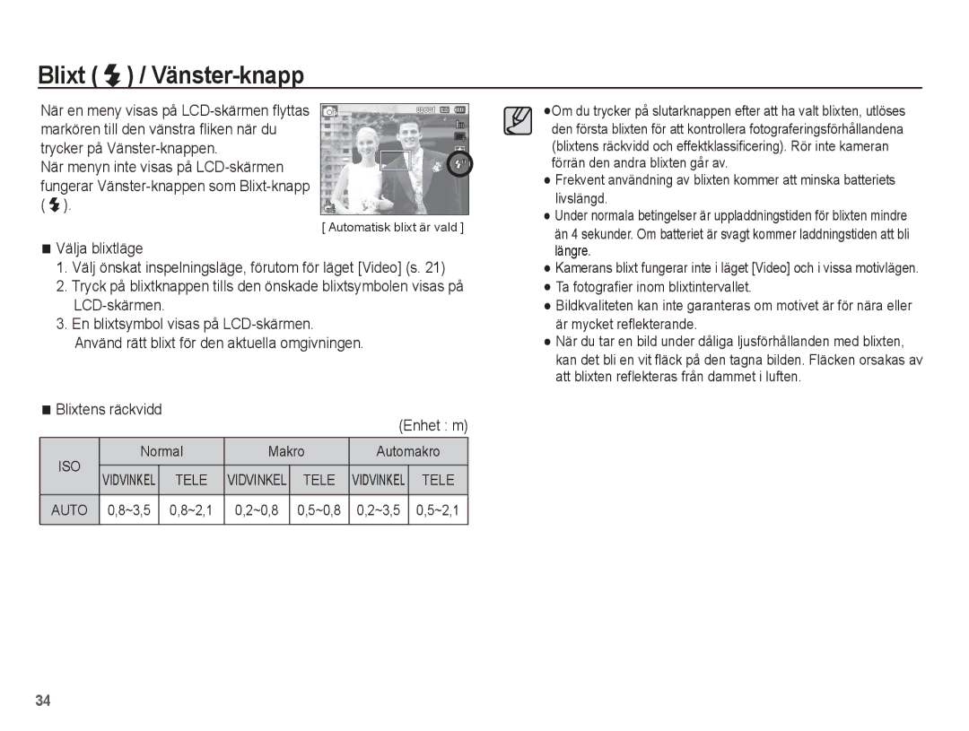 Samsung EC-ST70ZZBPOE2 manual Blixt / Vänster-knapp, Blixtens räckvidd Enhet m, Normal Makro Automakro, ~3,5 ~2,1 ~0,8 