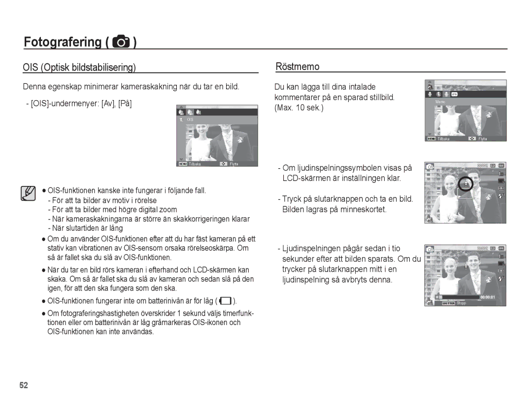 Samsung EC-ST70ZZBPSE2, EC-ST70ZZBPBE2 manual OIS Optisk bildstabilisering, Röstmemo, OIS-undermenyer Av, På, Max sek 