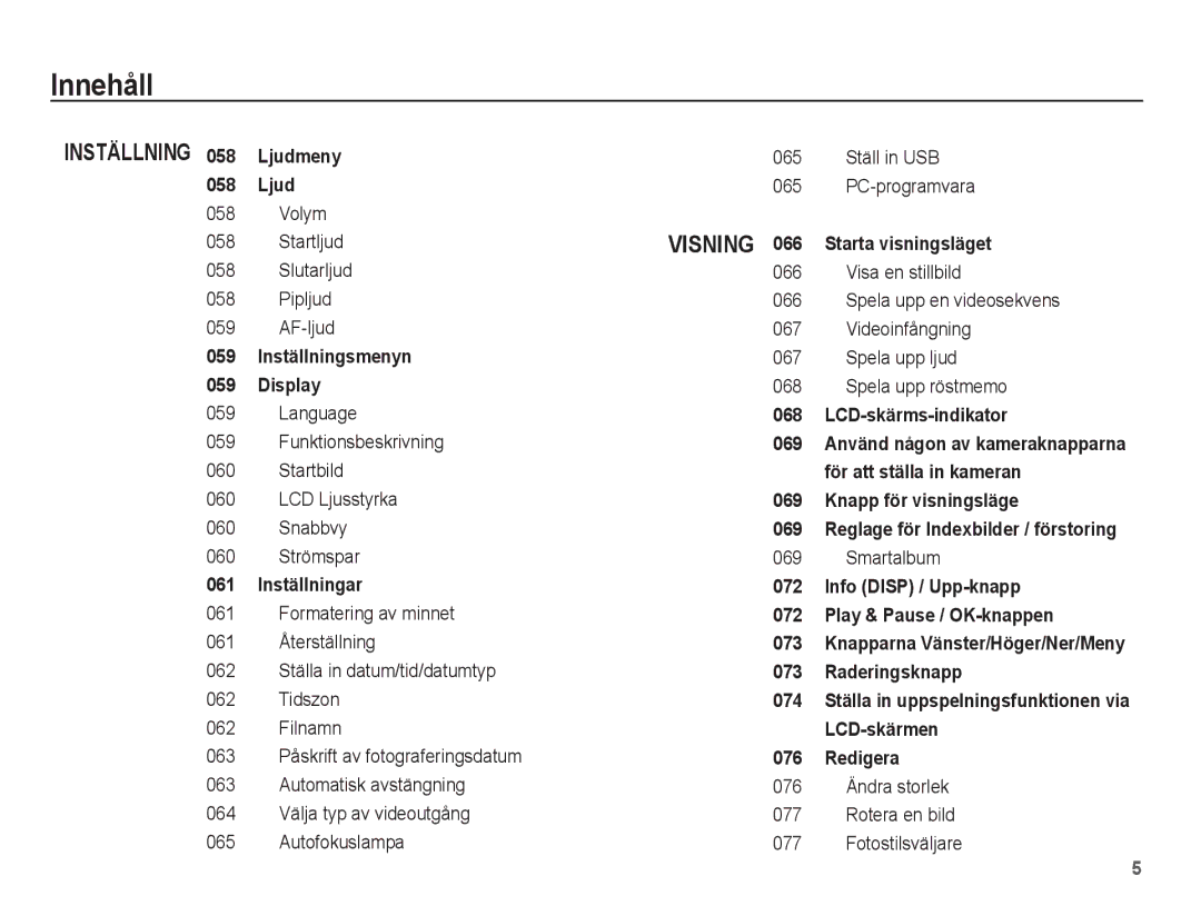 Samsung EC-ST70ZZBPUE2, EC-ST70ZZBPBE2, EC-ST70ZZBPSE2 manual Volym Startljud Slutarljud Pipljud AF-ljud, Smartalbum 