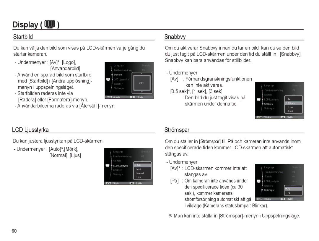 Samsung EC-ST70ZZBPSE2, EC-ST70ZZBPBE2, EC-ST70ZZBPUE2, EC-ST70ZZBPOE2 manual Startbild, Snabbvy, LCD Ljusstyrka, Strömspar 