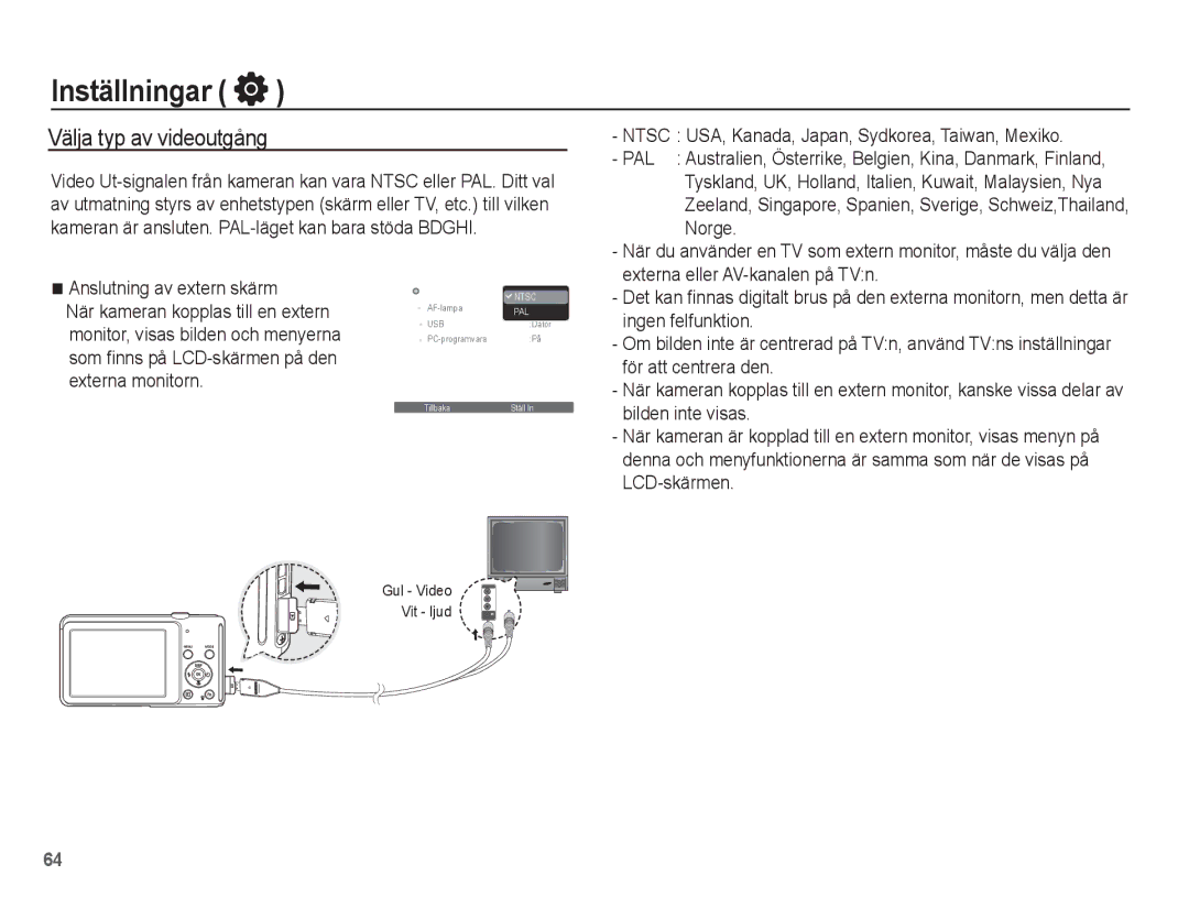 Samsung EC-ST70ZZBPSE2, EC-ST70ZZBPBE2, EC-ST70ZZBPUE2, EC-ST70ZZBPOE2 manual Välja typ av videoutgång 