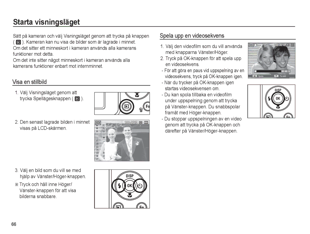 Samsung EC-ST70ZZBPOE2, EC-ST70ZZBPBE2 Starta visningsläget, Spela upp en videosekvens, Visa en stillbild, En videosekvens 