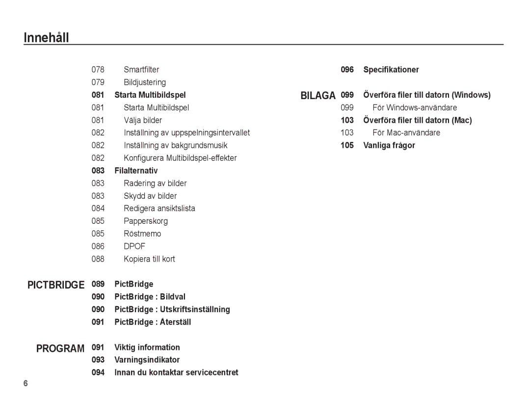 Samsung EC-ST70ZZBPOE2 manual Starta Multibildspel 099 För Windows-användare, Välja bilder, Inställning av bakgrundsmusik 