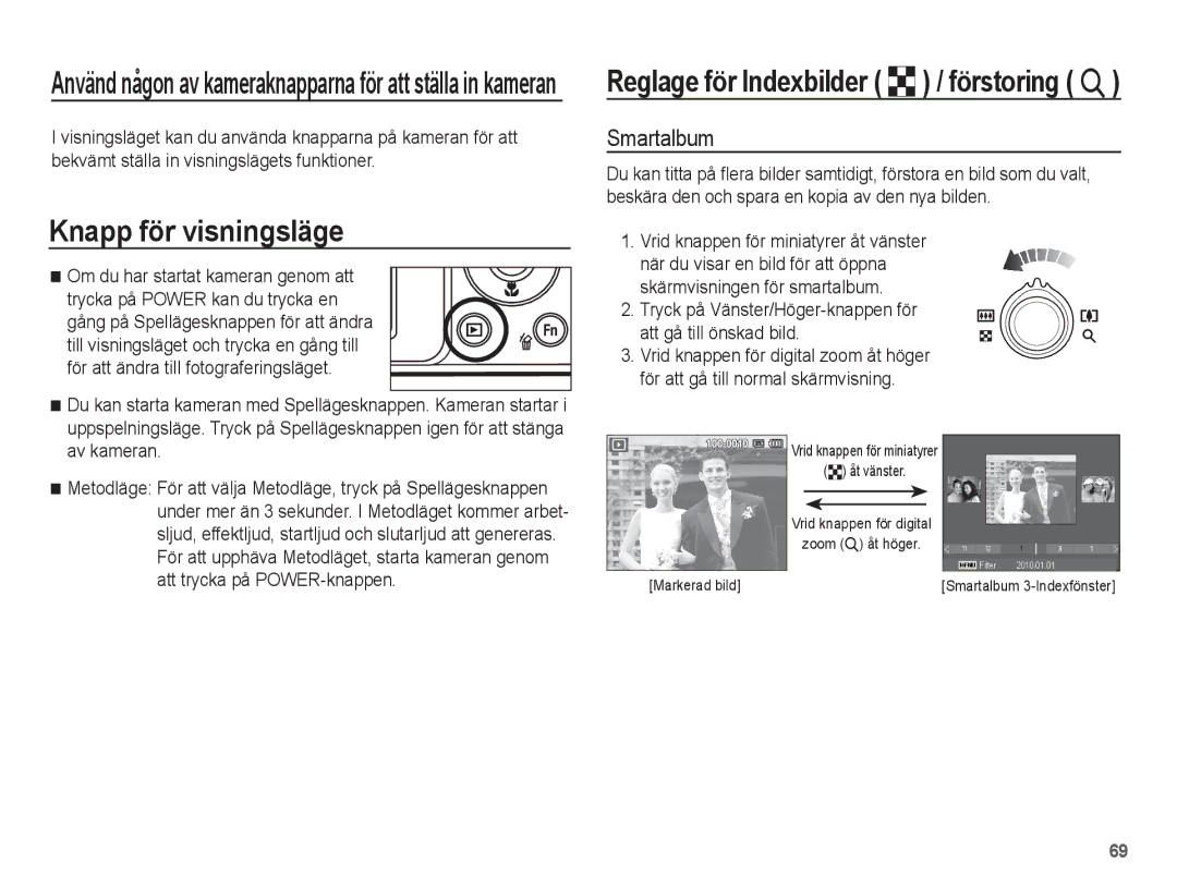 Samsung EC-ST70ZZBPUE2 Knapp för visningsläge, Smartalbum, Tryck på Vänster/Höger-knappen för att gå till önskad bild 