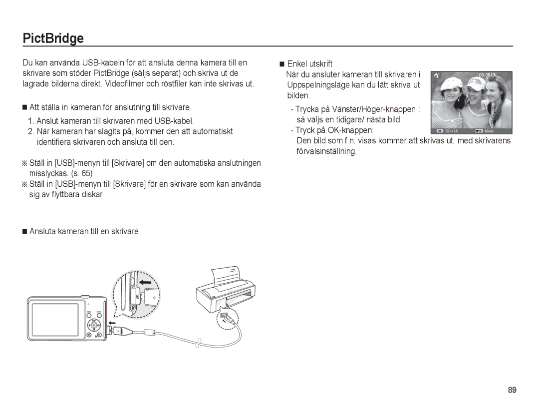 Samsung EC-ST70ZZBPUE2, EC-ST70ZZBPBE2, EC-ST70ZZBPSE2, EC-ST70ZZBPOE2 manual PictBridge, Tryck på OK-knappen 