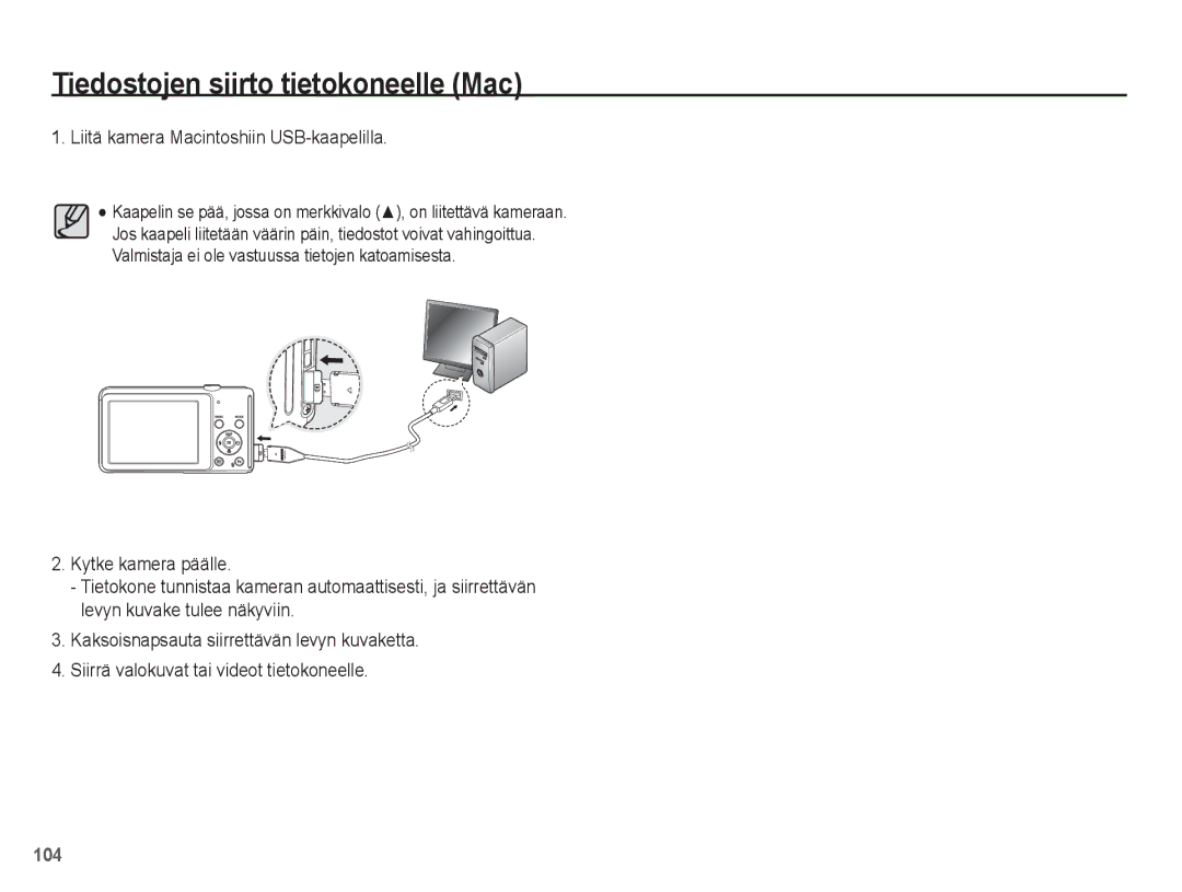 Samsung EC-ST70ZZBPSE2, EC-ST70ZZBPBE2, EC-ST70ZZBPUE2, EC-ST70ZZBPOE2 manual Liitä kamera Macintoshiin USB-kaapelilla 