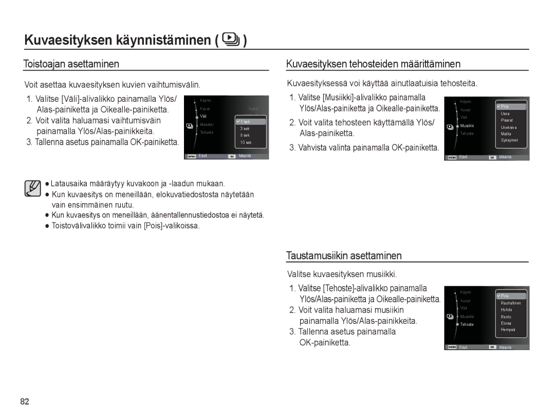 Samsung EC-ST70ZZBPOE2 manual Toistoajan asettaminen, Kuvaesityksen tehosteiden määrittäminen, Taustamusiikin asettaminen 