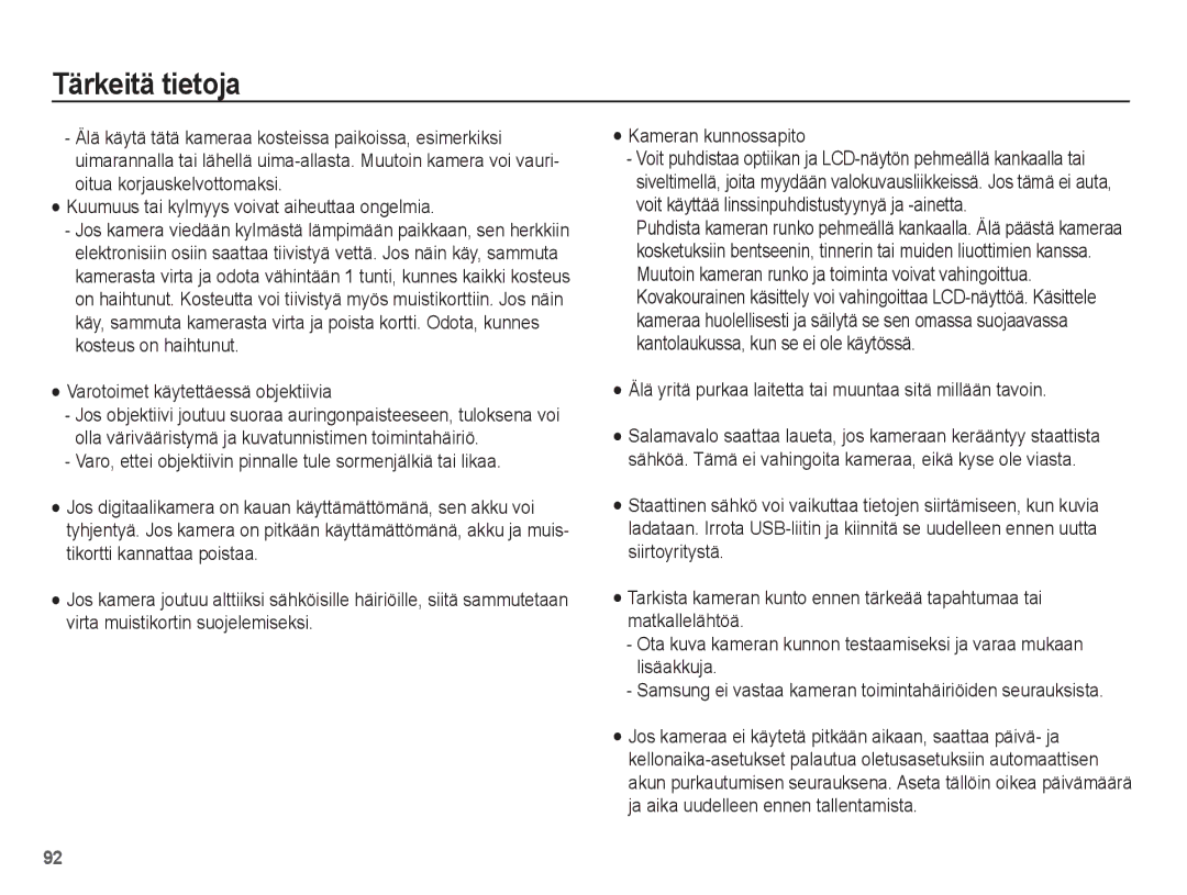 Samsung EC-ST70ZZBPSE2 Varotoimet käytettäessä objektiivia, Älä yritä purkaa laitetta tai muuntaa sitä millään tavoin 