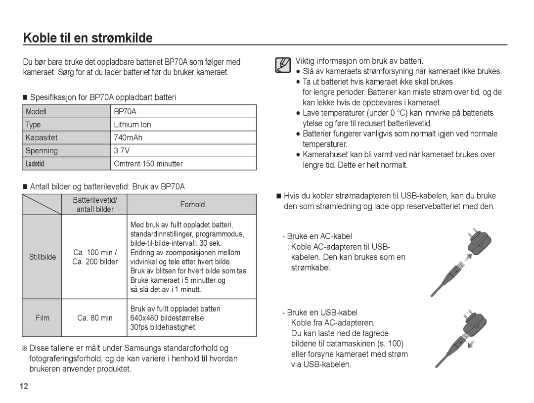 Samsung EC-ST70ZZBPSE2, EC-ST70ZZBPBE2, EC-ST70ZZBPUE2 Koble til en strømkilde, Spesiﬁkasjon for BP70A oppladbart batteri 