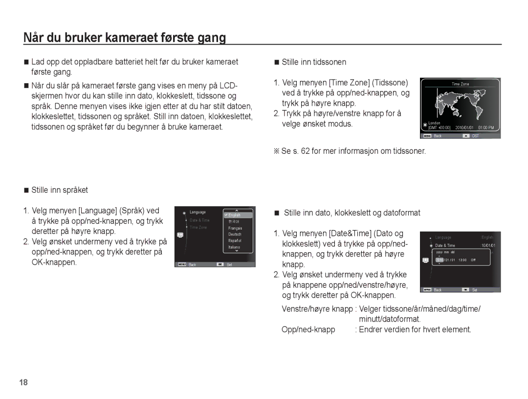 Samsung EC-ST70ZZBPOE2, EC-ST70ZZBPBE2, EC-ST70ZZBPSE2 manual Når du bruker kameraet første gang, Stille inn tidssonen 