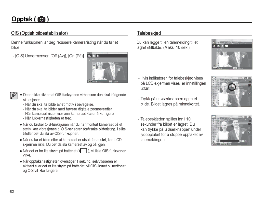 Samsung EC-ST70ZZBPSE2, EC-ST70ZZBPBE2, EC-ST70ZZBPUE2, EC-ST70ZZBPOE2 manual OIS Optisk bildestabilisator, Talebeskjed 