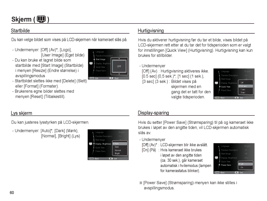 Samsung EC-ST70ZZBPSE2, EC-ST70ZZBPBE2, EC-ST70ZZBPUE2 manual Startbilde, Hurtigvisning, Lys skjerm, Display-sparing 