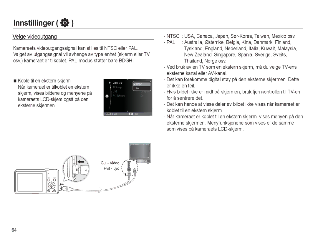 Samsung EC-ST70ZZBPSE2, EC-ST70ZZBPBE2, EC-ST70ZZBPUE2, EC-ST70ZZBPOE2 manual Velge videoutgang 