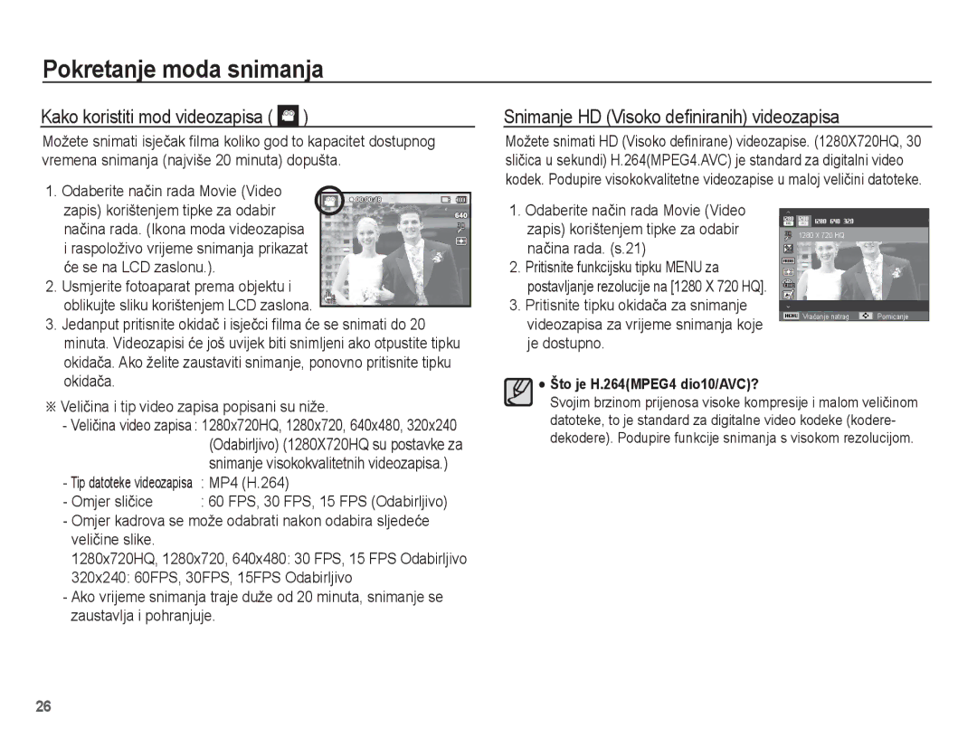 Samsung EC-ST70ZZBPSE3, EC-ST70ZZBPBE3 manual Kako koristiti mod videozapisa, Snimanje HD Visoko deﬁniranih videozapisa 