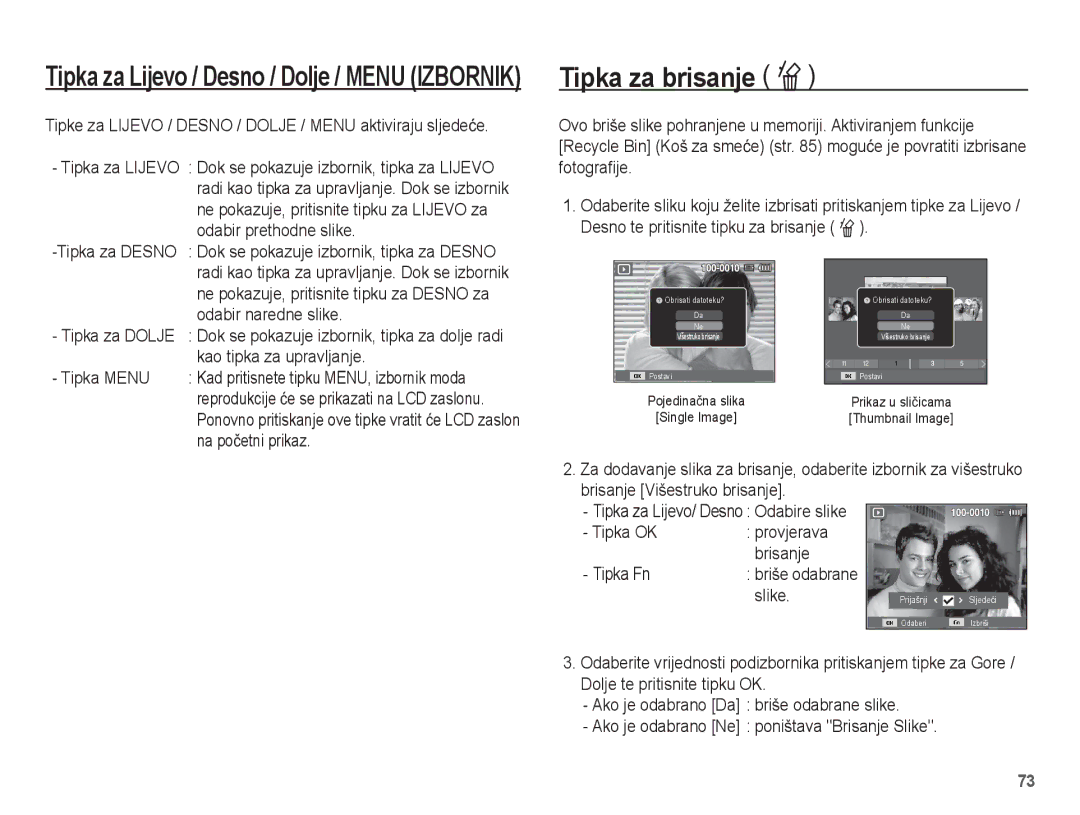 Samsung EC-ST70ZZBPOE3, EC-ST70ZZBPBE3, EC-ST70ZZBPUE3, EC-ST70ZZBPSE3 manual Tipka za brisanje Õ 