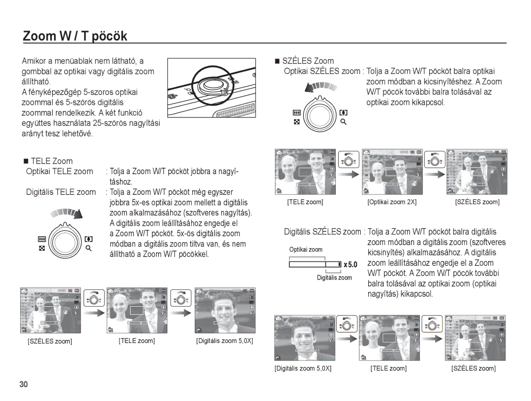 Samsung EC-ST70ZZBPSE2 manual Zoom W / T pöcök, Táshoz, Digitális Tele zoom, Széles Zoom, Állítható a Zoom W/T pöcökkel 