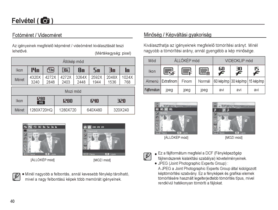 Samsung EC-ST70ZZBPSE3, EC-ST70ZZBPBIT, EC-ST70ZZBPOIT manual Fotóméret / Videoméret, MinĘség / Képváltási gyakoriság 