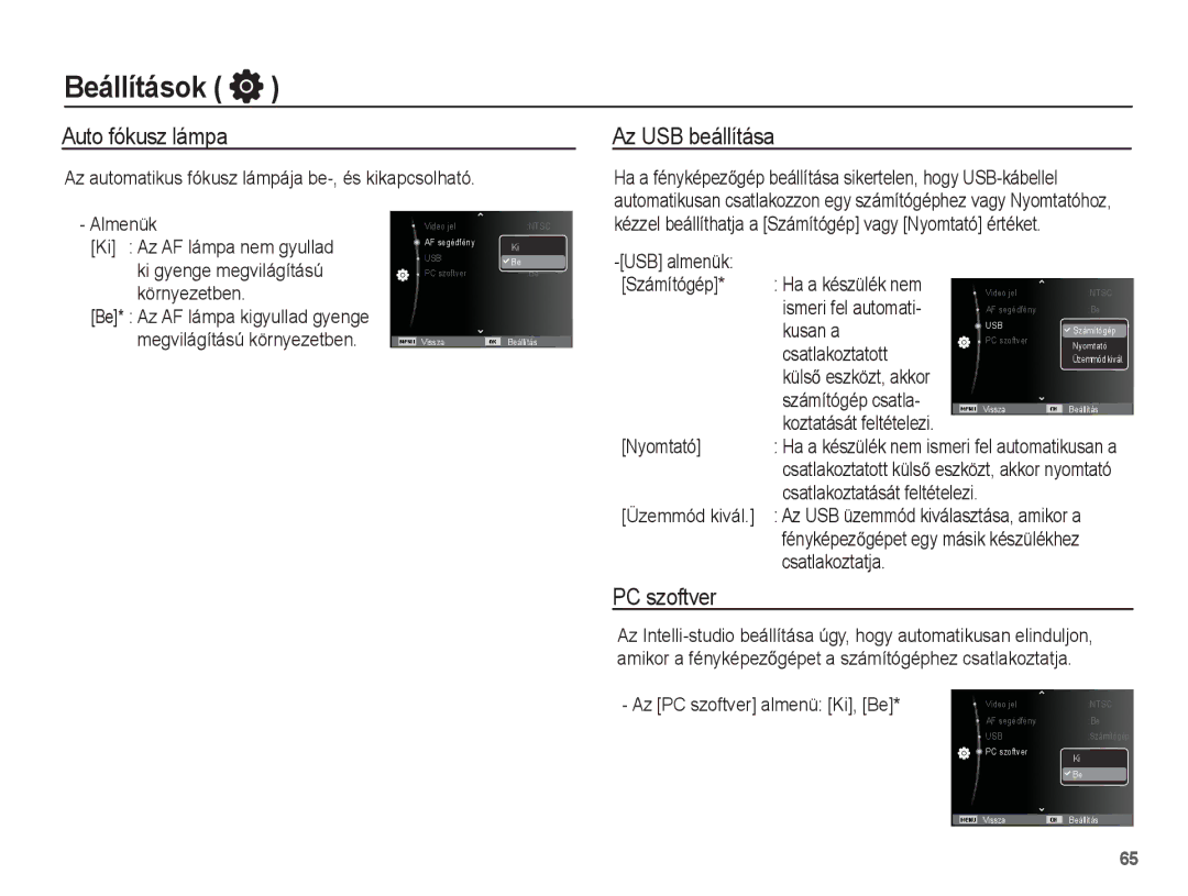 Samsung EC-ST70ZZBPBE2, EC-ST70ZZBPBIT, EC-ST70ZZBPOIT, EC-ST70ZZBPBE3 Auto fókusz lámpa, Az USB beállítása, PC szoftver 