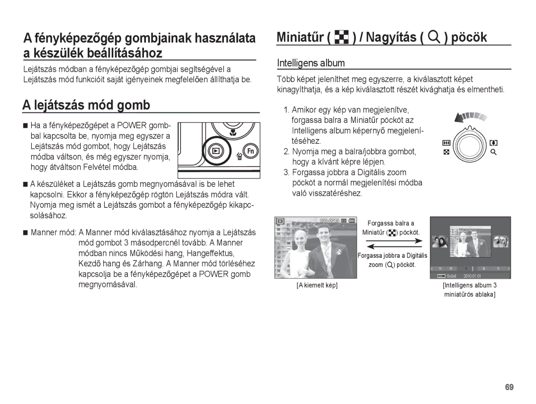 Samsung EC-ST71ZZBDBE3, EC-ST70ZZBPBIT, EC-ST70ZZBPOIT Lejátszás mód gomb, MiniatĦr º / Nagyítás í pöcök, Intelligens album 