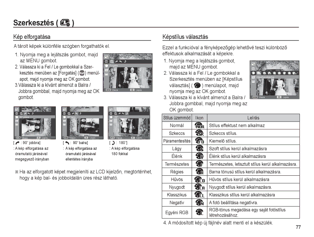 Samsung EC-ST70ZZBPBE2, EC-ST70ZZBPBIT, EC-ST70ZZBPOIT manual Kép elforgatása, Tárolt képek különféle szögben forgathatók el 