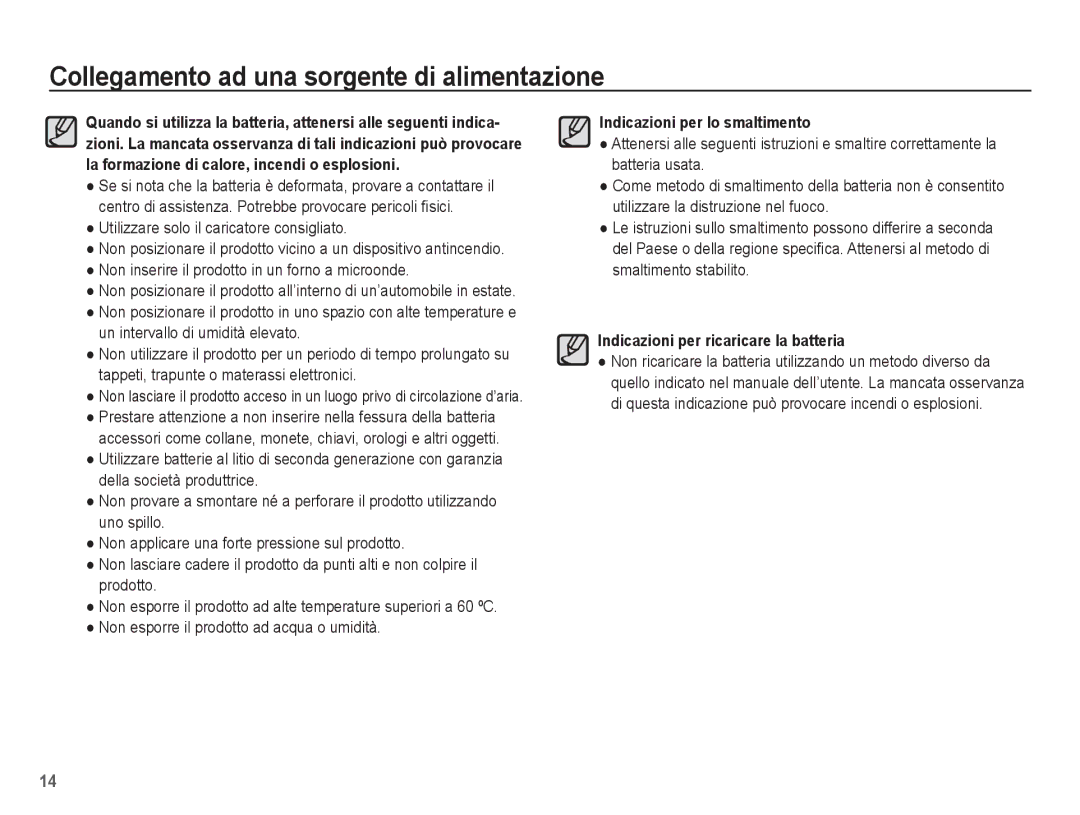 Samsung EC-ST70ZZBPSIT, EC-ST70ZZBPBIT, EC-ST70ZZBPUIT, EC-ST70ZZBPOIT manual Indicazioni per lo smaltimento 