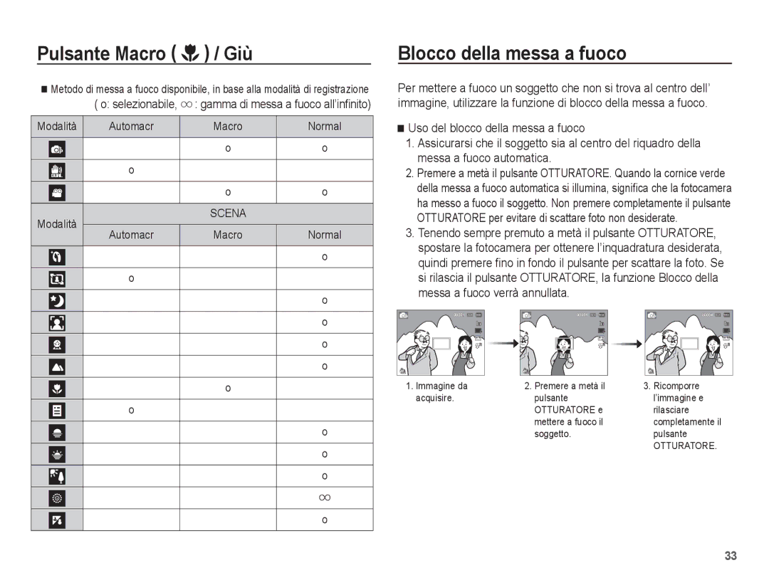 Samsung EC-ST70ZZBPOIT manual Blocco della messa a fuoco, Selezionabile, gamma di messa a fuoco all’inﬁnito Modalità 