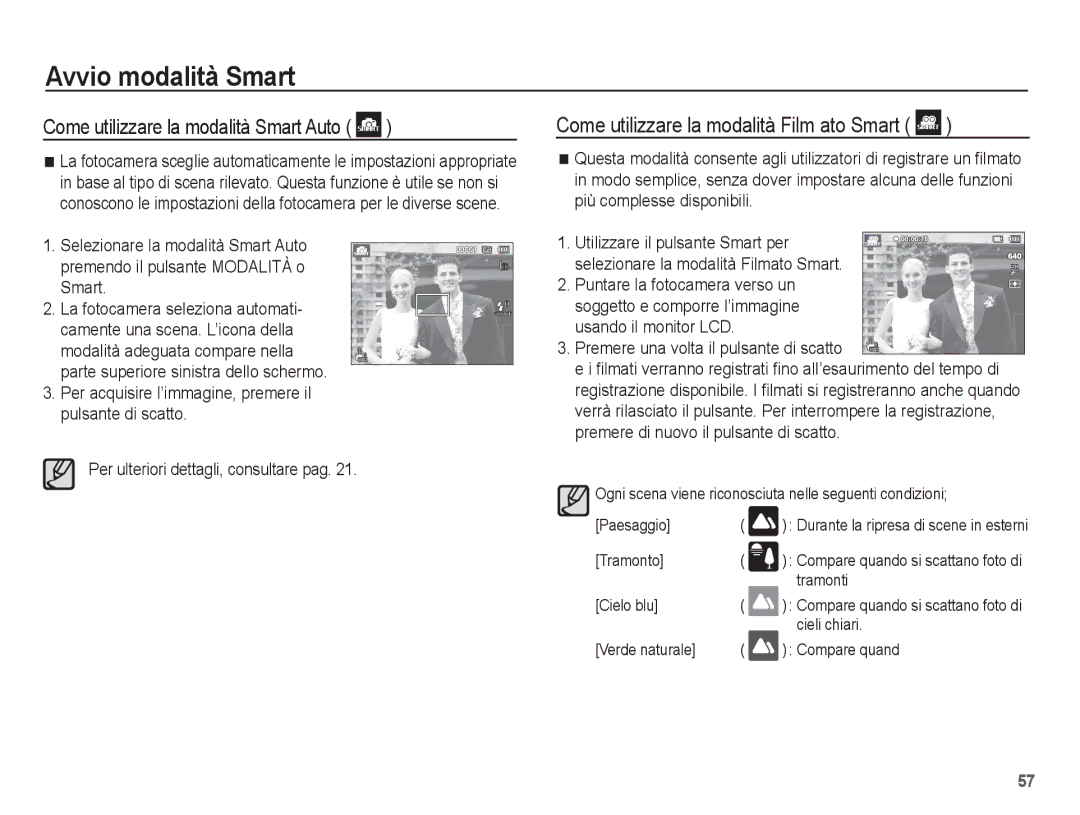 Samsung EC-ST70ZZBPOIT manual Come utilizzare la modalità Film ato Smart, Premere di nuovo il pulsante di scatto, Tramonti 