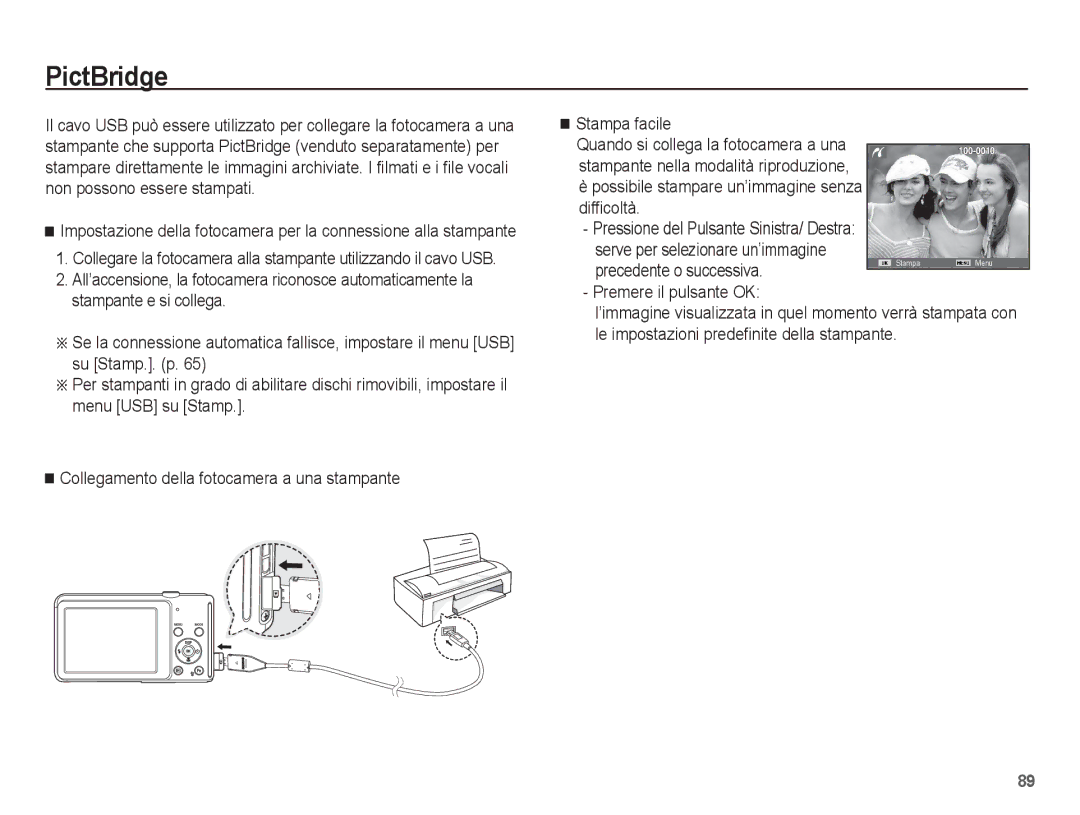 Samsung EC-ST70ZZBPOIT manual PictBridge, Possibile stampare un’immagine senza difficoltà, Precedente o successiva 