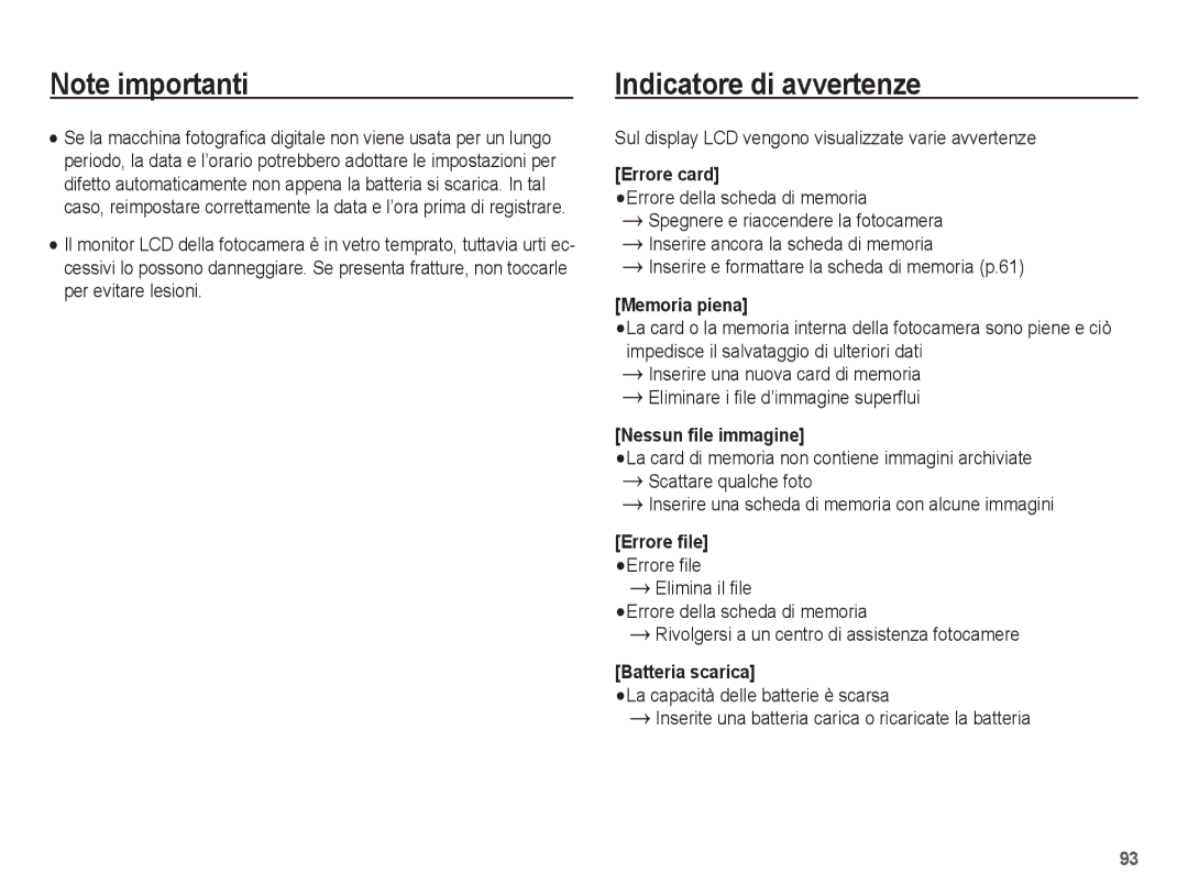 Samsung EC-ST70ZZBPOIT, EC-ST70ZZBPBIT Indicatore di avvertenze, Sul display LCD vengono visualizzate varie avvertenze 