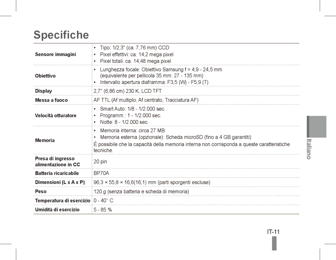 Samsung EC-ST71ZZBCBRU, EC-ST70ZZBPOE1, EC-ST71ZZBDSE1, EC-ST71ZZBDUE1, EC-ST70ZZBPUE1, EC-ST70ZZBPBE1 manual Specifiche, IT-11 