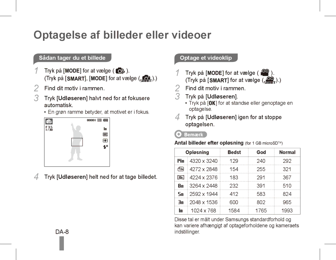 Samsung EC-ST70ZZBPBE3 manual Optagelse af billeder eller videoer, DA-8, Sådan tager du et billede, Optage et videoklip 