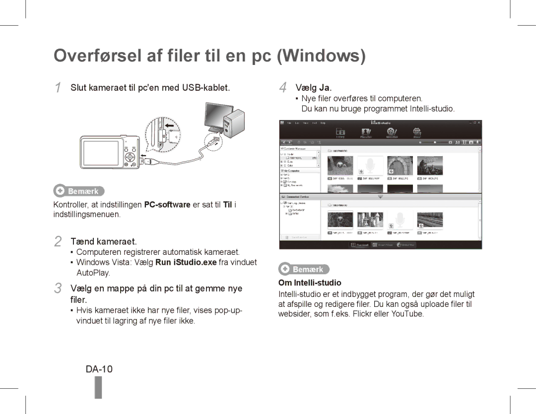 Samsung EC-ST70ZZBPOE3 Overførsel af filer til en pc Windows, DA-10, Slut kameraet til pcen med USB-kablet, Tænd kameraet 