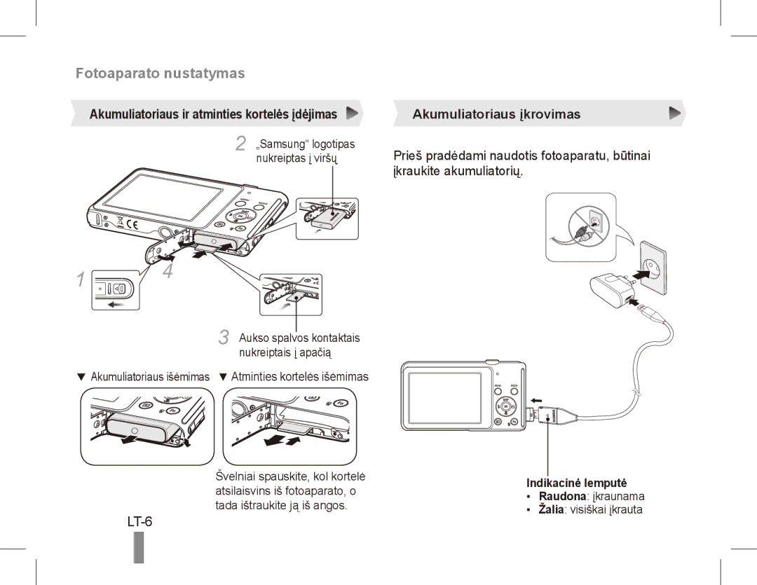 Samsung EC-ST70ZZBPSIT LT-6, Akumuliatoriaus ir atminties kortelės įdėjimas, Akumuliatoriaus įkrovimas, Indikacinė lemputė 