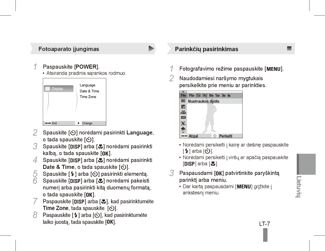 Samsung EC-ST70ZZBPBIL, EC-ST70ZZBPOE1, EC-ST71ZZBDSE1, EC-ST71ZZBDUE1, EC-ST70ZZBPUE1 manual LT-7, Fotoaparato įjungimas 