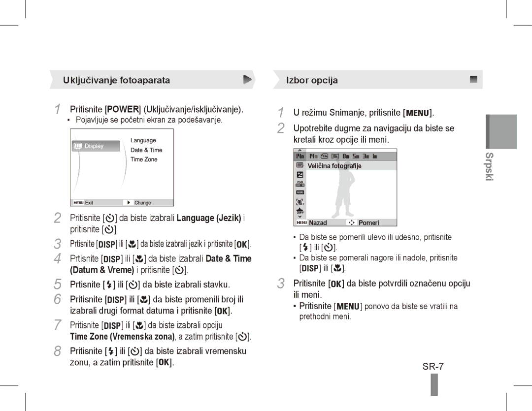 Samsung EC-ST70ZZBPBGS, EC-ST70ZZBPOE1, EC-ST71ZZBDSE1, EC-ST71ZZBDUE1 manual SR-7, Uključivanje fotoaparata, Izbor opcija 