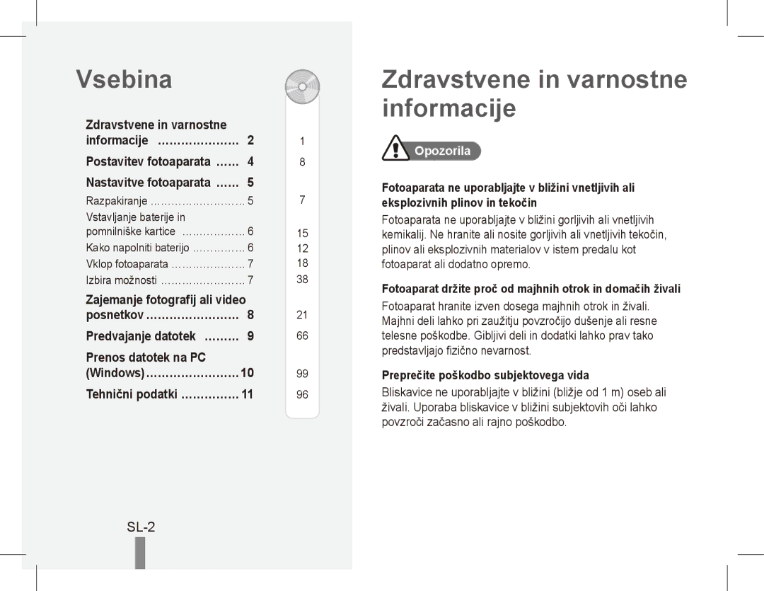 Samsung EC-ST70ZZBPBIL manual Vsebina, Zdravstvene in varnostne informacije, SL-2, Prenos datotek na PC, Opozorila 