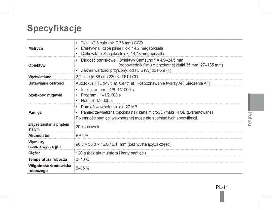 Samsung EC-ST71ZZBCBRU, EC-ST70ZZBPOE1, EC-ST71ZZBDSE1, EC-ST71ZZBDUE1, EC-ST70ZZBPUE1, EC-ST70ZZBPBE1 Specyfikacje, PL-11 