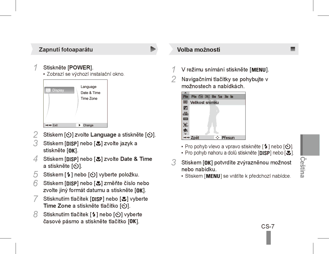 Samsung EC-ST71ZZBDUE1, EC-ST70ZZBPOE1, EC-ST71ZZBDSE1, EC-ST70ZZBPUE1 manual CS-7, Zapnutí fotoaparátu, Zvolte Date & Time 